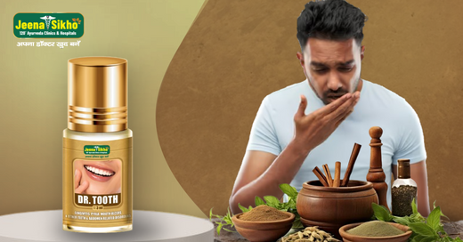 The Ayurvedic Way to Fight Bad Breath and Sensitivity – Dr. Tooth Oil