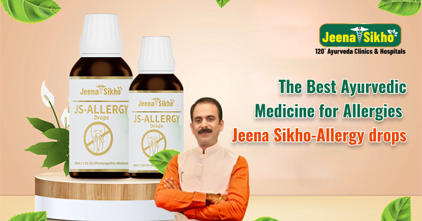 The Best Ayurvedic Medicine for Allergies Jeena Sikho-Allergy drops