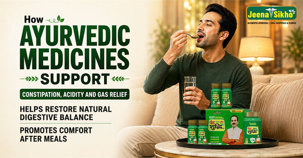 How Ayurvedic Medicines Support Constipation, Acidity and Gas Relief