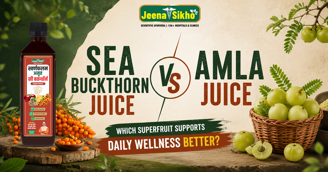 Sea Buckthorn Juice vs Amla Juice: Which Superfruit Supports Daily Wellness Better?