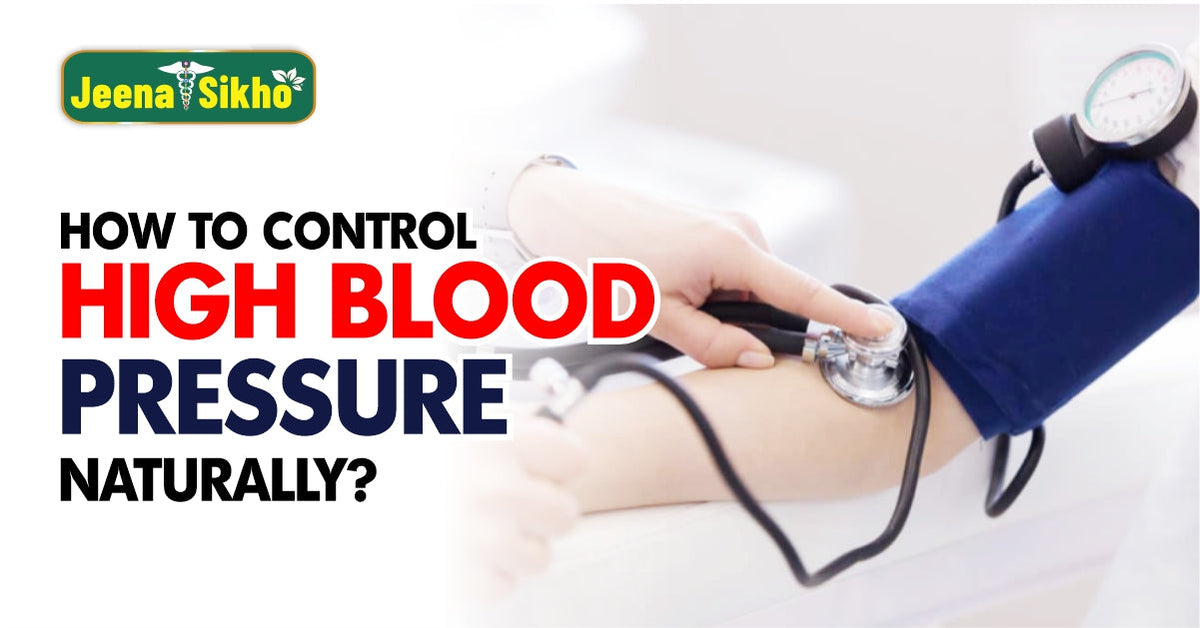 How to Control High Blood Pressure Naturally?