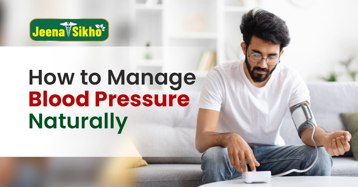 How to Manage Blood Pressure Naturally: Top Ayurvedic BP Care products That Help