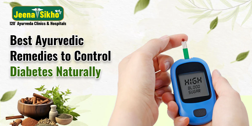 Best Ayurvedic Remedies to Control Diabetes Naturally