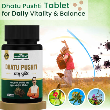 Dhatu Pushti Tablets | Ayurvedic Vitality & Hair Health Support