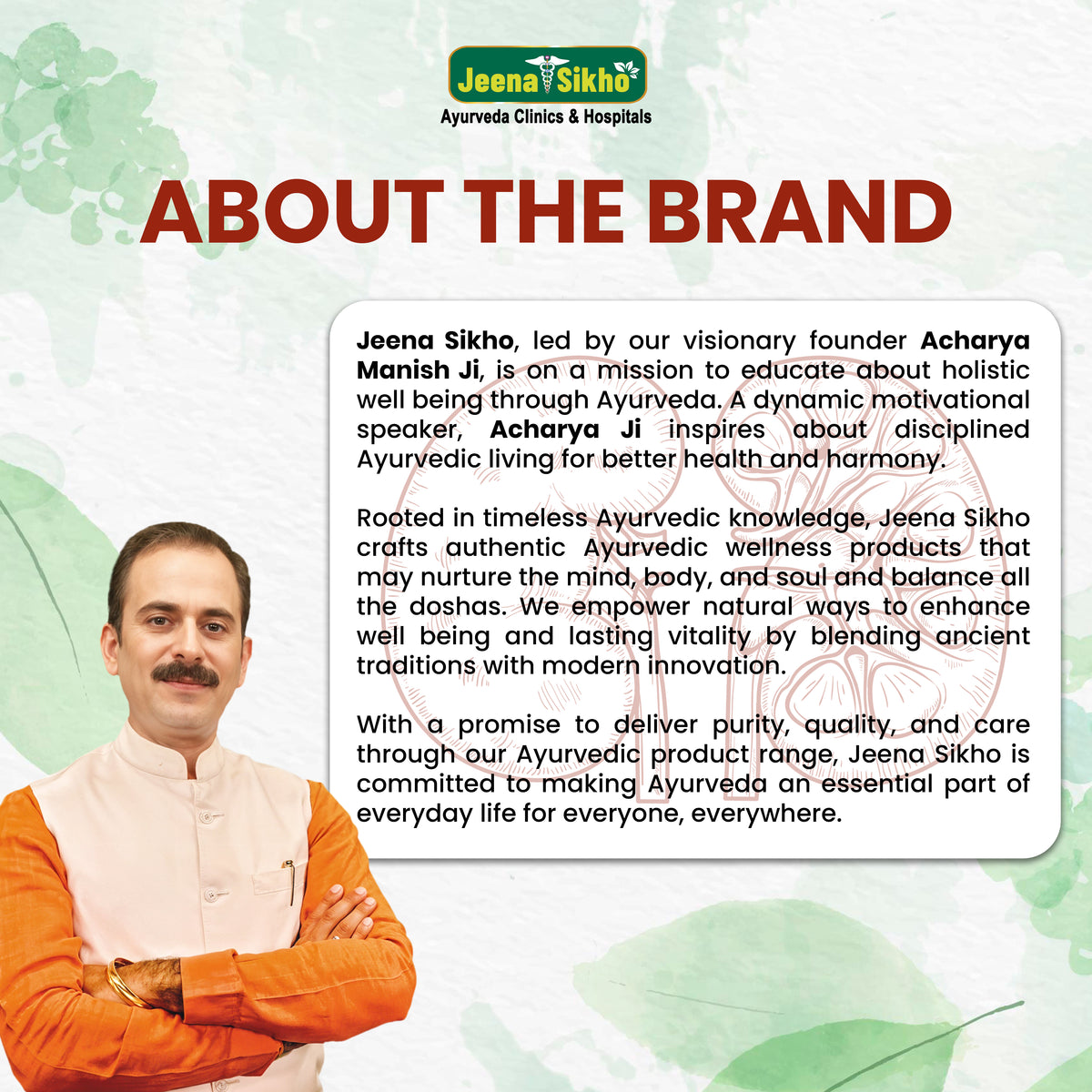 Kidney Care values rooted in trusted Ayurveda