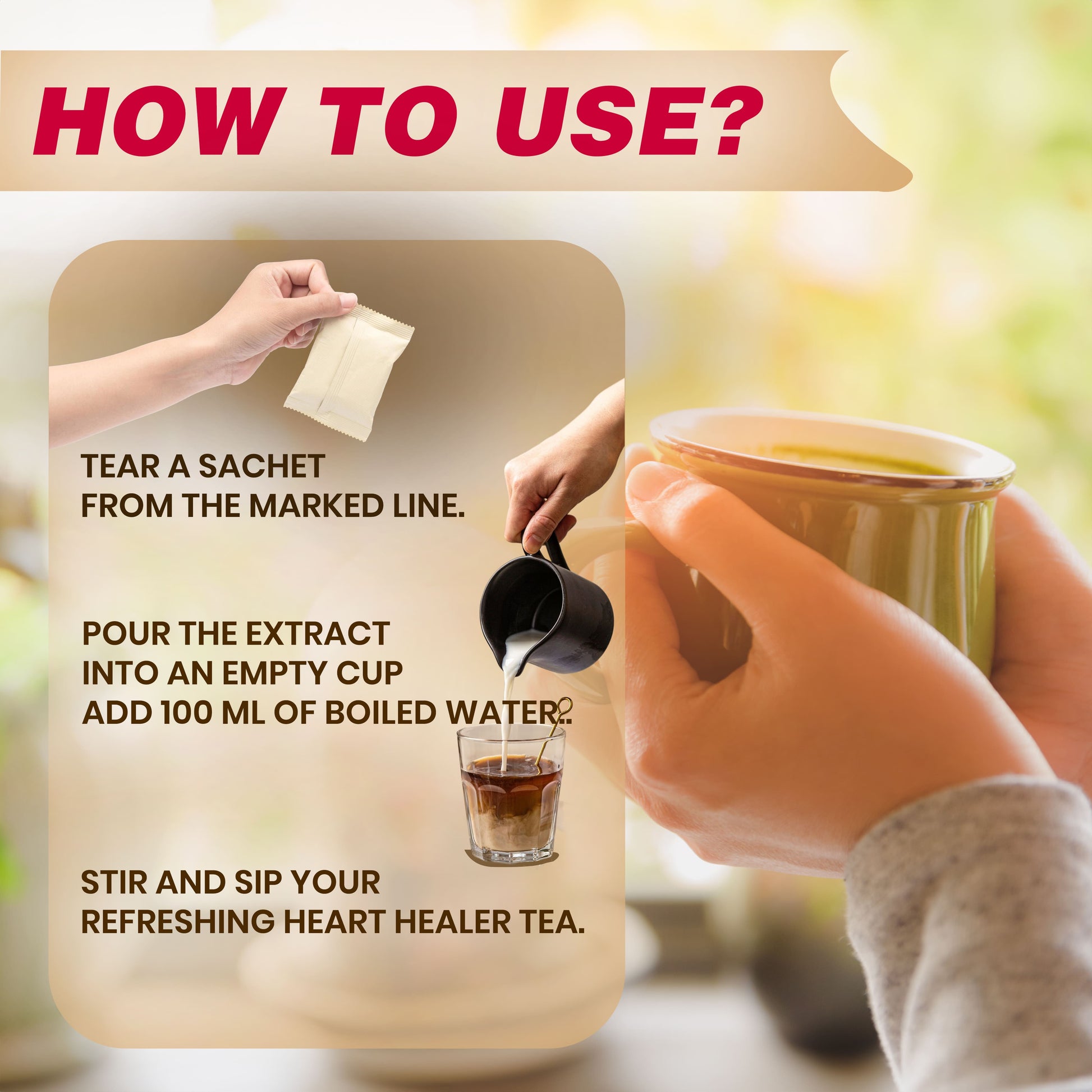 Heart Care tea with sachet preparation steps