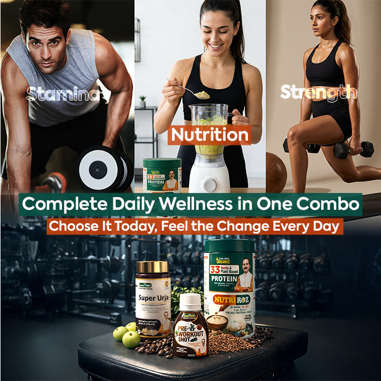 Daily Strength & Energy Combo | Super Urja Tablets, Pre-Workout Shot & NutriRoz Plant Protein | For Stamina, Energy & Daily Nutrition