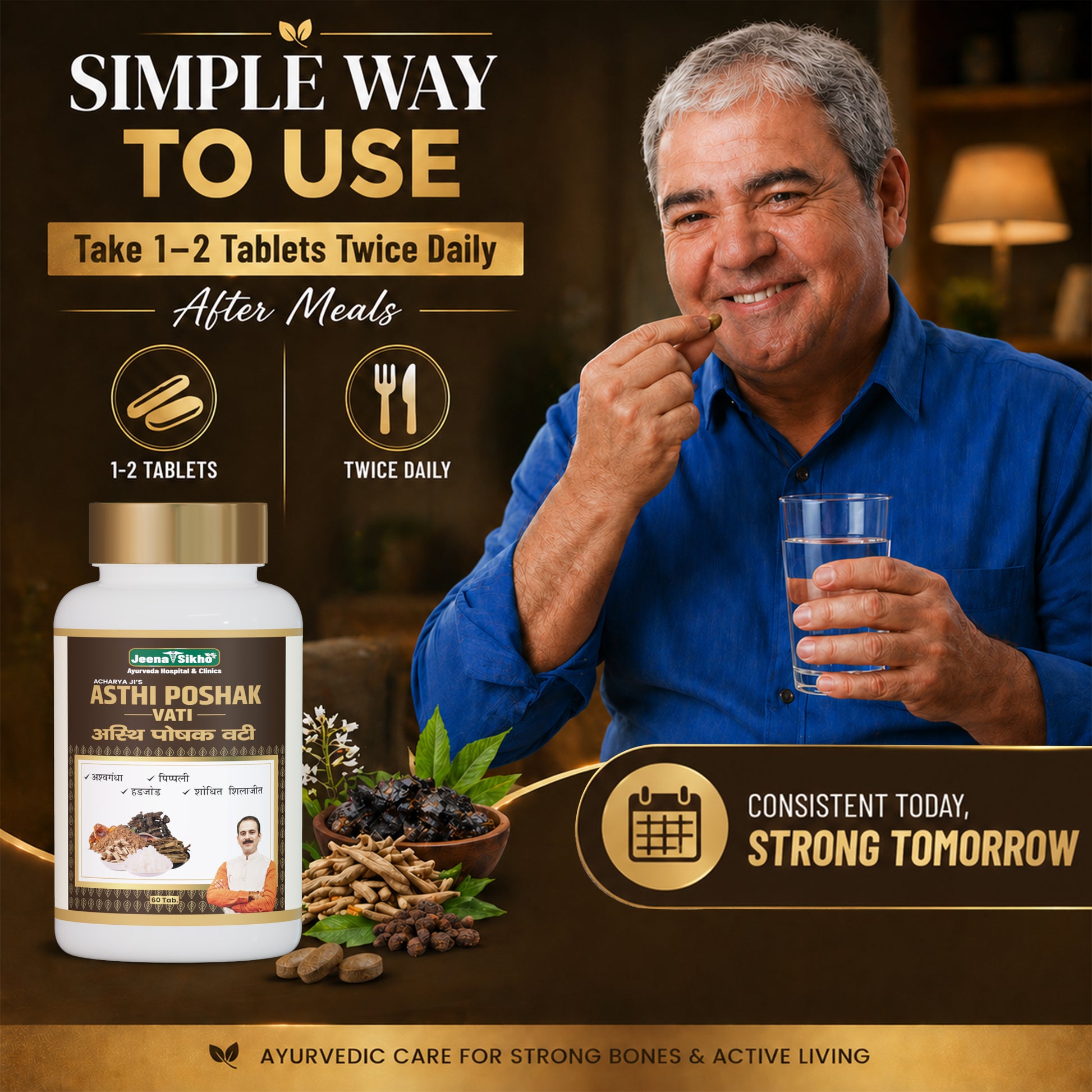 Asthi Poshak Vati Ayurvedic joint pain tablets usage guide showing 1-2 tablets twice daily after meals for bone care.