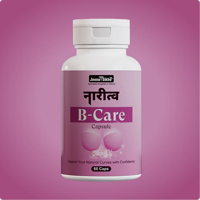 B-Care Ayurvedic herbal capsules benefits including natural curves, breast health support, firmness and skin nourishment