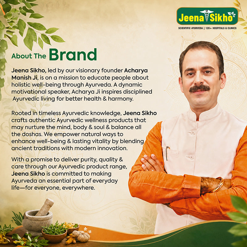 Jeena Sikho brand story featuring Acharya Manish Ji, authentic Ayurveda, traditional wellness knowledge and holistic care