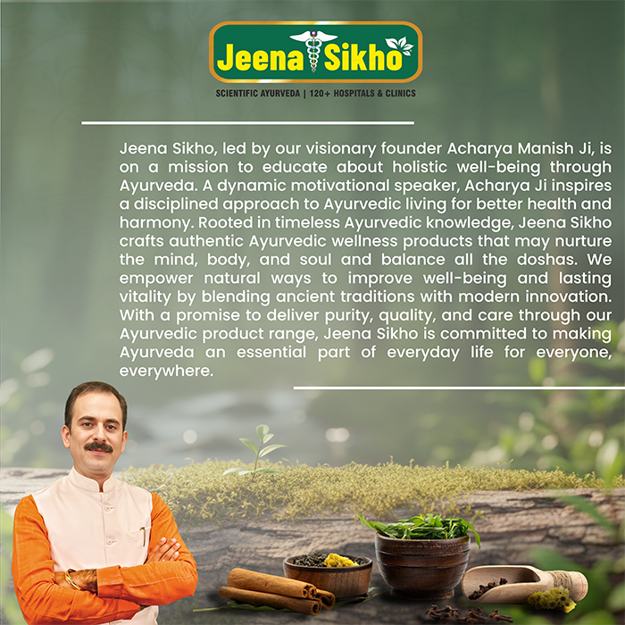 Jeena Sikho brand story featuring Acharya Manish Ji, Ayurveda philosophy, herbal wellness products and holistic health values