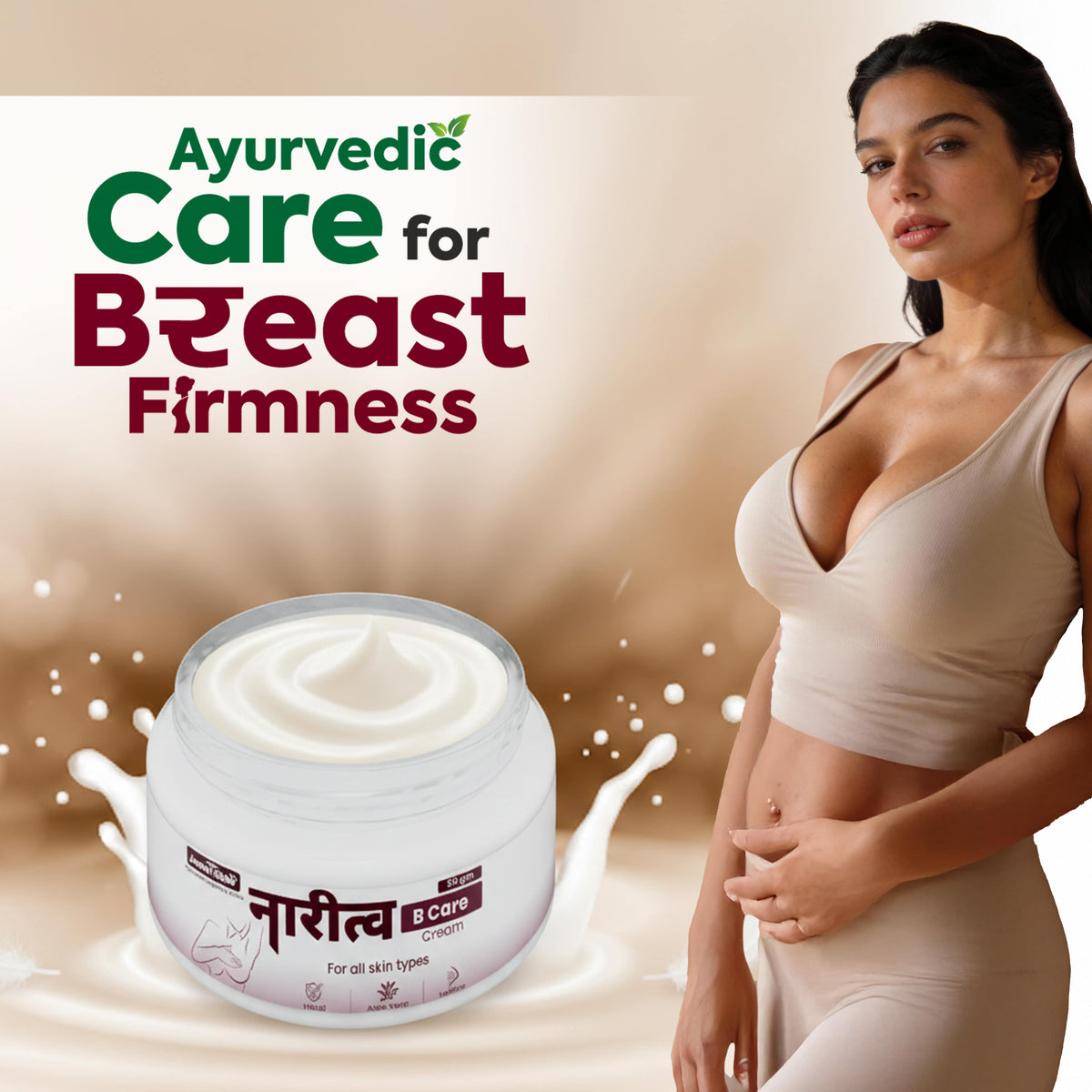 Narirtva B Care Ayurvedic Breast Care Cream for firmness support, skin nourishment and natural comfort with herbal ingredients